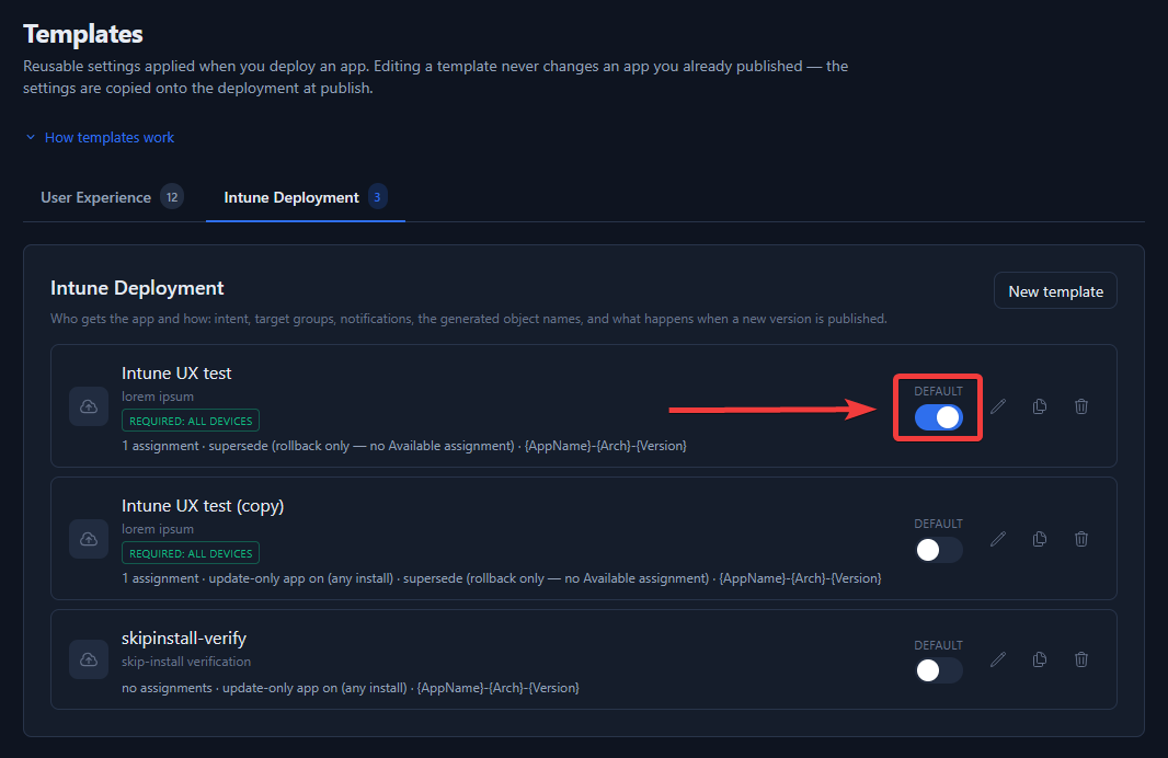 Default switch turned on next to an Intune Deployment template